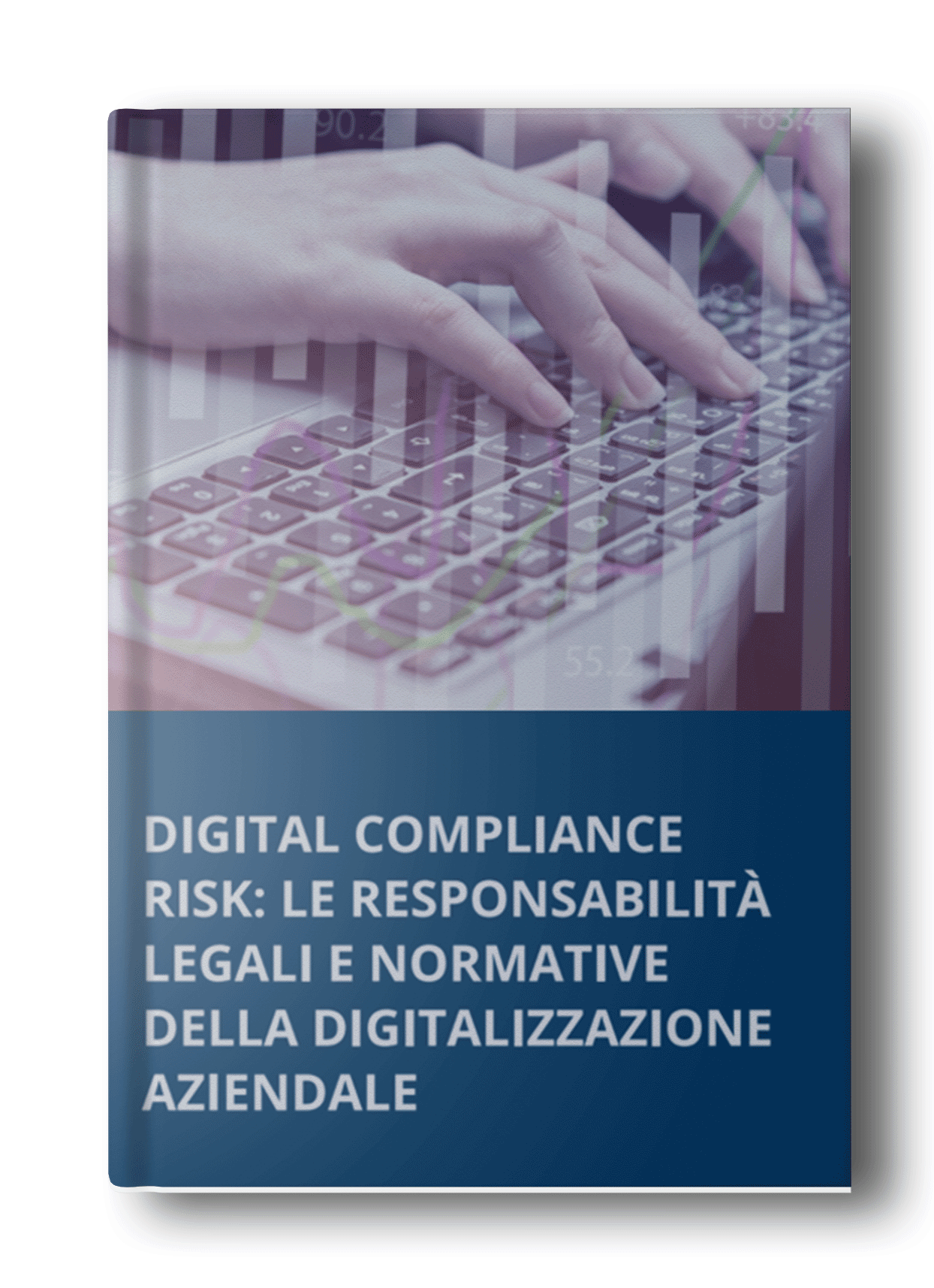 copertina_Digital_Compliance_Risk_-le_responsabilità_legali_e_normative_della_digitalizzazione_aziendale